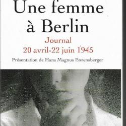 une femme à berlin journal 20 avril - 22 juin 1945 anonyme
