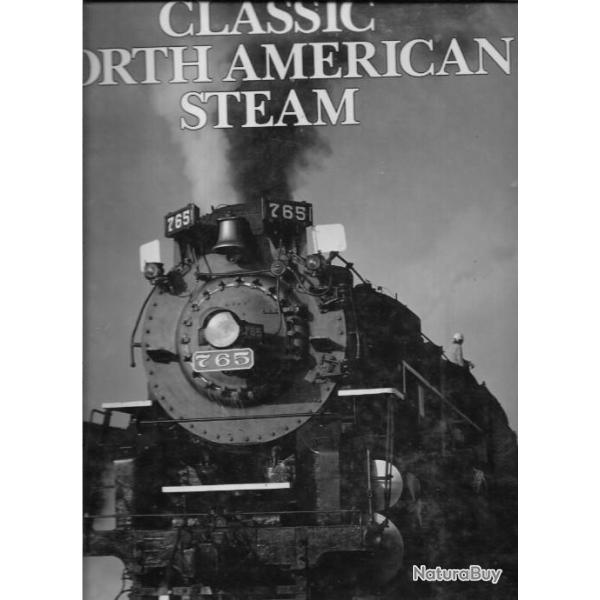 classic north american steam. locomotives , chemins de fer , trains tats-unis