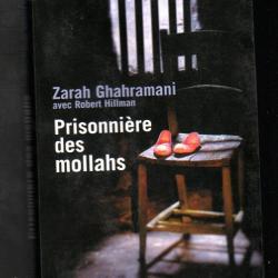 prisonnière des mollahs de zarah ghahramani et robert hillman