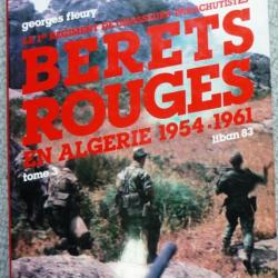 LIVRE BERETS ROUGES EN ALGERIE 1954-1961 TOME 3 LIBAN 83