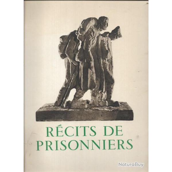 Rcits de Prisonniers, Edit par le comit de la presse parisienne, 1944