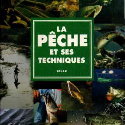 la peche et ses techniques , black-bass, brochet, perche, sandre, saumon, truite