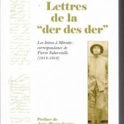 lettres de la der des der correspondance de pierre suberviolle 1914-1918 chauffeur mécanicien