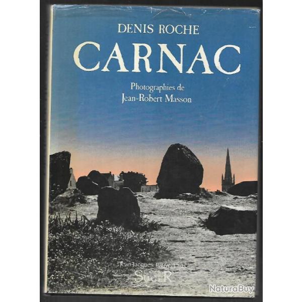 carnac ou les msaventures de la narration de denis roche , menhirs, dolmens, alles couvertes