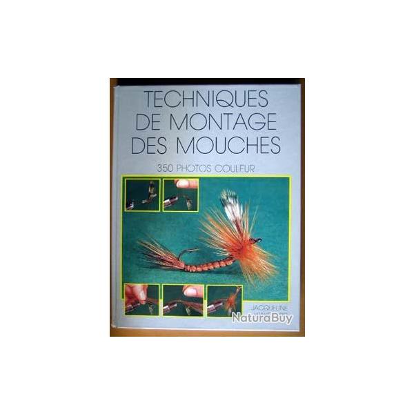 TECHNIQUES DE MONTAGE DES MOUCHES  par Jacqueline WAKEFORD,