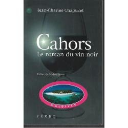 cahors le roman du vin noir de jean-charles chapuzet