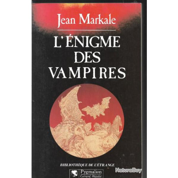 l'nigme des vampires de jean markale , bibliothque de l'trange