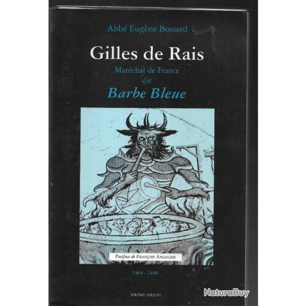 gilles de rais marchal de france dit barbe bleue 1404-1440 , moyen-age, guerre de cent ans