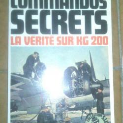 Commandos secrets - la vérité sur KG 200