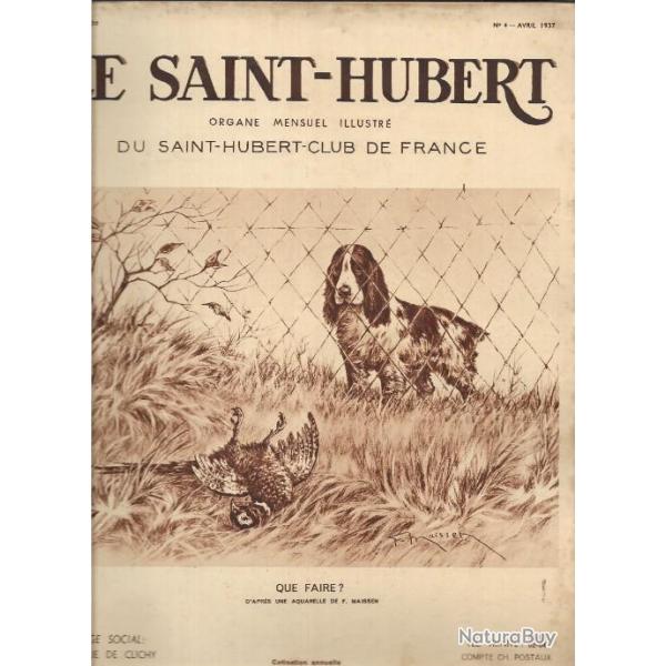 le saint-hubert n 4 avril 1937 mensuel illustr Revue de chasse,