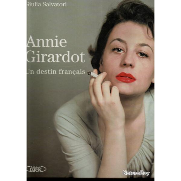annie girardot un destin français de giulia salvatori