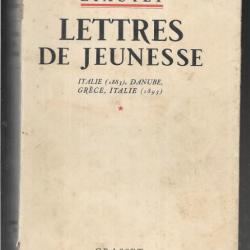 lyautey lettres de jeunesse italie 1883, danube grèce italie 1893