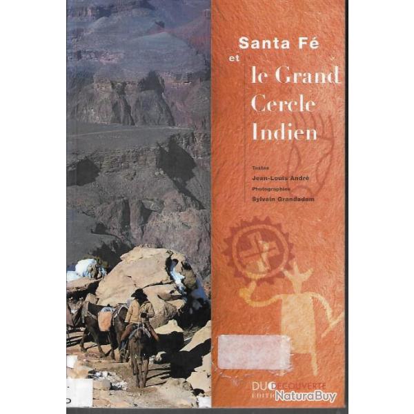 santa f et le grand cercle indien