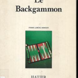 le backgammon de frank lohéac ammoun