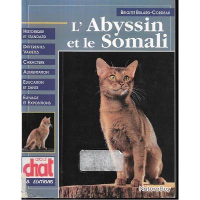 l'abyssin et le somali , chats de race de brigitte bulard - cordeau