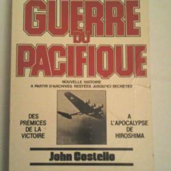 LA GUERRE DU PACIFIQUE - Des prémices de la victoire à l'apocalypse de Hiroshima