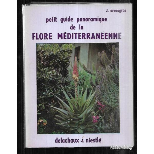 petit guide panoramique de la flore mditerranenne de j.arrecgros