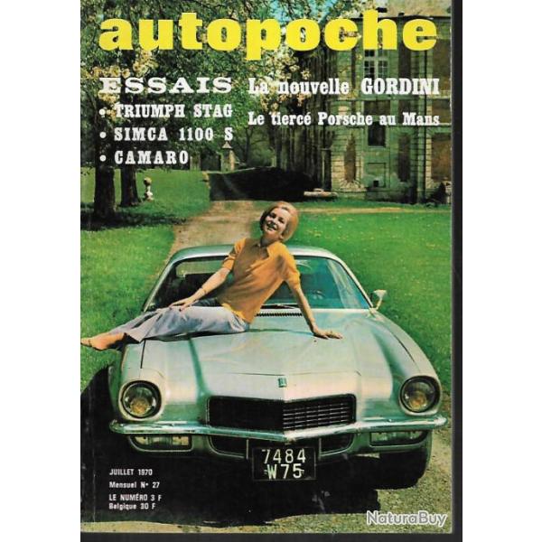 autopoche n27 juillet 1970, simca 1100, chevrolet camaro 1970, stag triumph, renault 12 gordini,