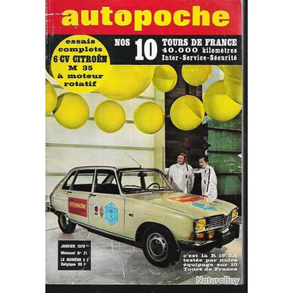 autopoche n21 janvier 1970, citroen m 35 (ami 6), nsu ro 80, piston rotatif, pneus neige, alpine