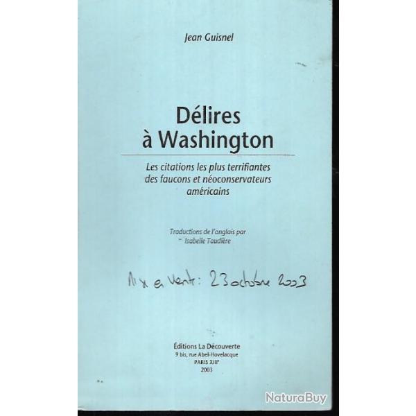 Dlires  washington , les citations les plus terrifiantes des faucons et noconservateurs amricain