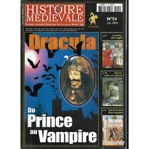 histoire mdivale n54 dracula du prince au vampire , le fort de buoux lubron, le vin et la viticu
