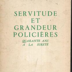 servitude et grandeur policières quarante ans à la sureté (1920-1960) de marcel sicot