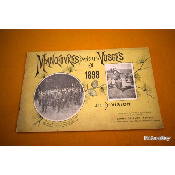 LIVRET ORIGINAL DES MANOEUVRES DANS LES VOSGES DE LA 41 ME DIVISION EN 1898