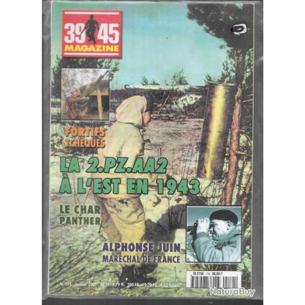 39-45 magazine n175, le panther , juin marchal de france, la 2e pz aa2  l'est en 1943 , bunkers