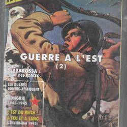 39-45 magazine n°113 guerre à l'est 2, barbarossa, l'est du reich à feu et à sang janvier mai 1945