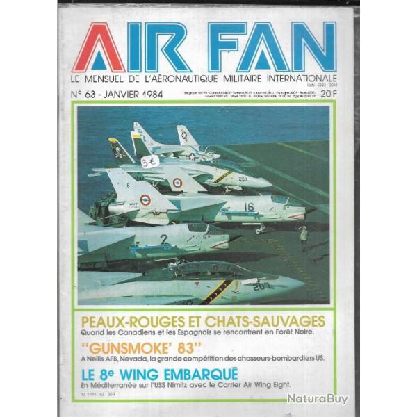 air fan 63. mensuel de l'aronautique militaire internationale, uss nimitz, canadiens et espagnols