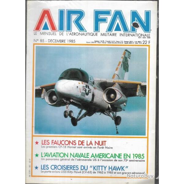 air fan n85. mensuel de l'aronautique militaire internationale, uss kitty hawk 1962-1985 , hornet