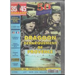 39-45 Magazine n°97/98 50e anniversaire dragoon débarquement de provence , bataille de melun