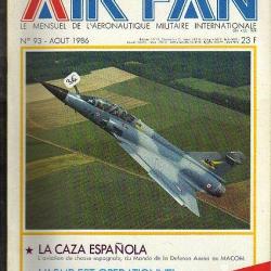 air fan 93 . revue de l'aviation . du mirage au mirage , aviation de chasse espagnole ,mig 29
