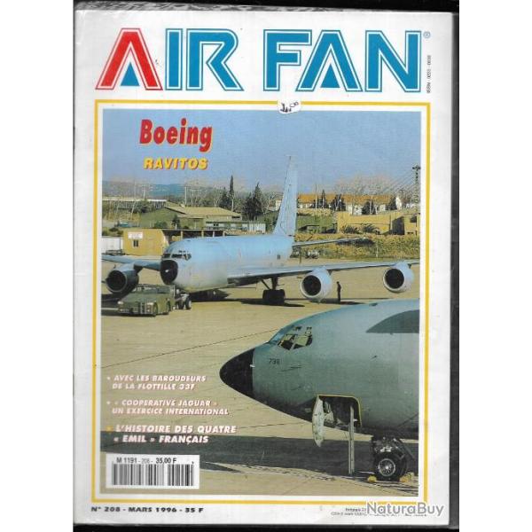 air fan 208 . revue de l'aviation , flotille 33f, l'histoire des quatre emil franais,boeing ravit