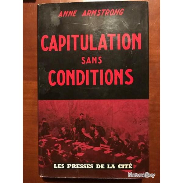 LIVRE "CAPITULATION SANS CONDITION" de Anne ARMSTRONG
