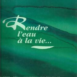 rendre l'eau à la vie 1970/1995 25ème anniversaire du siaap assainissement de l'au région parisienne