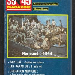39-45 Magazine n°40. épuisé éditeur. normandie 1944 , saint lo, paras us 6 juin , 2e panzer monte
