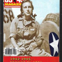 39-45 Magazine n°19. épuisé éditeur. 1942-1945 femmes pilotes dans l'us air force , douglas bader