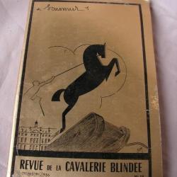 WW2/POSTWAR FRANCE LIVRE " REVUE DE LA CAVALERIE BLINDÉE " SAUMUR N°16 TRIMESTRE 1956