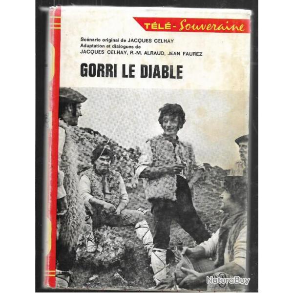 ortf gorri le diable , tl souveraine , robert etcheverry , danielle venou ,contrebandiers