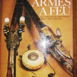 Rare livre LA PASSION DES ARMES A FEU les très belles pièces des grands armuriers GRUND