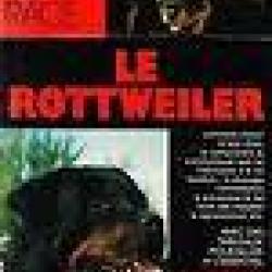 chiens de race , Le rottweiler. EDITIONS DE VECCHI ,