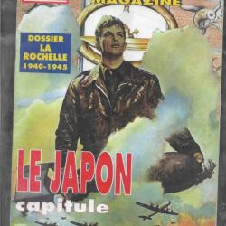 39-45 Magazine n°109/110 le japon capitule , dossier la rochelle 1940-1945