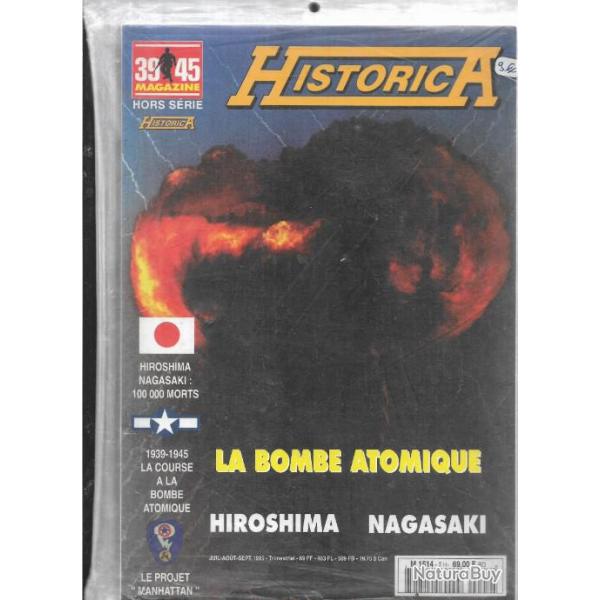 39-45 hors-srie historica n2 la bombe atomique , hiroshima nagasaki