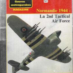 39-45 hors-série historica n°11 normandie 1944 la 2nd tactical air force , aviation , benamou et mur