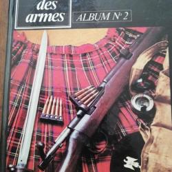 rare GAZETTE DES ARMES ALBUM N° 2 ( contient les numéros 12 à 17 inclus ) 1974
