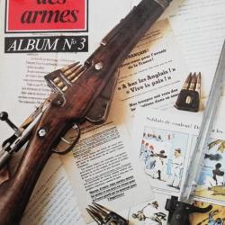 rare GAZETTE DES ARMES ALBUM N° 3 ( contient les numéros 18 à 23 inclus 1974/75