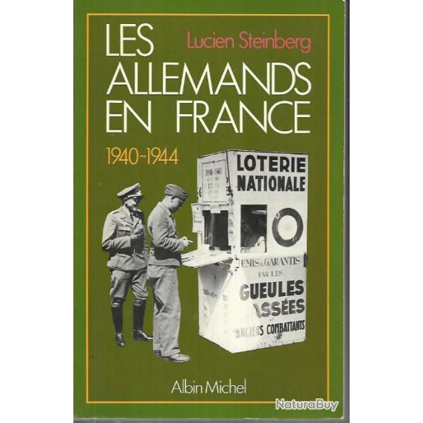 les allemands en france 1940-1944. de lucien steinberg , collaboration, vichy