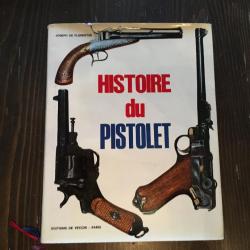 HISTOIRE DU PISTOLET "JOSEPH DE FLORENTIIS" EDITIONS DE VECCHI 1974