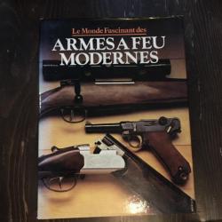 LE MONDE FASCINANT DES ARMES A FEU MODERNES "A.J.R CORMACK 1979